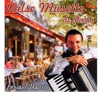 Enrique Ugarte - Valse Musette De Paris