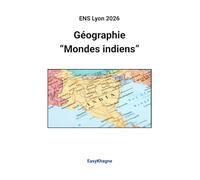 ENS Lyon 2026, Géographie: "Mondes Indiens" (EasyKhagne)