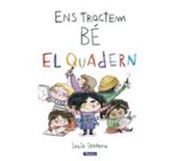 Ens Tractem Be. El Quadern