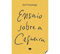 ENSAIO SOBRE A CEGUEIRA