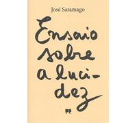 Ensaio sobre a Lucidez