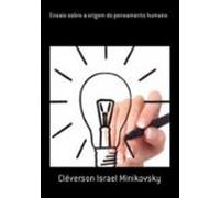 Ensaio Sobre A Origem Do Pensamento Humano (ebook)