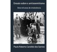 Ensaio Sobre O Antissemitismo (ebook)