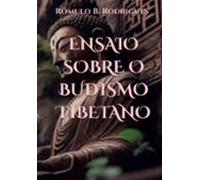 Ensaio Sobre O Budismo Tibetano (ebook)