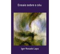 Ensaio Sobre O Céu (ebook)