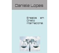 Ensaios em Direito Internacional
