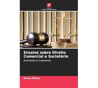 Ensaios sobre Direito Comercial e Societário