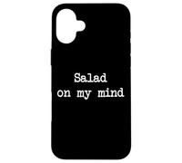 Ensalada en mi mente Ensaladas Divertidas Escritura Minimalista Carcasa para iPhone 16 Plus