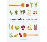Ensaladas completas: Nutritivas, saludables y con fruta y verdura de temporada (COCINAS DEL MUNDO)