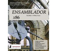 ENSAMBLADOR x86: TEORIA Y PRACTICA