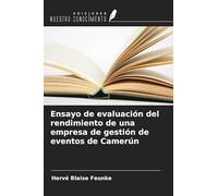 Ensayo de evaluación del rendimiento de una empresa de gestión de eventos de Camerún