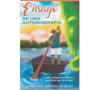 Ensayo de una Autobiografía: Horangel Espinel Robles