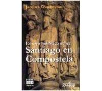 Ensayo histórico Sobre Santiago en Compostela (SIN COLECCION)