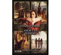 Ensayo Sobre El Amor Y La Maldad