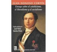 ENSAYO SOBRE EL CATOLICISMO, EL LIBERALISMO Y (SIN COLECCION)