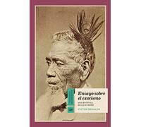 Ensayo sobre el exotismo: Una estética de lo diverso: 10 (CUADERNOS DE HORIZONTE)