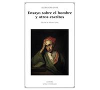 Ensayo Sobre El Hombre Y Otros Escritos