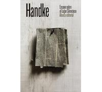 Ensayo sobre el Lugar Silencioso (El libro de bolsillo - Bibliotecas de autor - Biblioteca Handke)