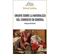 Ensayo Sobre La naturaleza del comercio en general: 24 (LAISSEZ FAIRE)