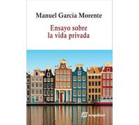 Ensayo sobre la vida privada (CONTEMPORANEOS)