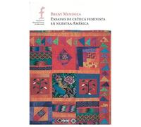 Ensayos de crítica feminista en nuestra América (fuera de colección)