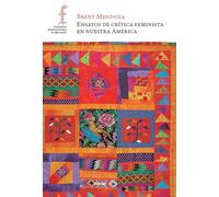 Ensayos de crítica feminista en nuestra América (fuera de colección)