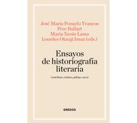 Ensayos De Historiografia Literaria (castellana Catalana Gallega Y Vas