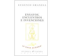 Ensayos, encuentros e invenciones: 17 (La rama dorada -Ensayos literarios-)