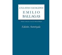 Ensayos escogidos. Emilio Ballagas. Edición autorizada