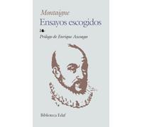 Ensayos Escogidos-Montaigne (Biblioteca Edaf)