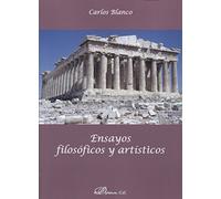 Ensayos filosóficos y artísticos (SIN COLECCION)