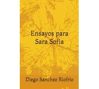 Ensayos para Sara Sofia