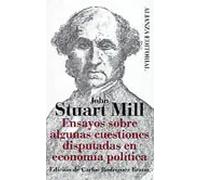 Ensayos sobre algunas cuestiones disputadas en economía política | John Suart Mill