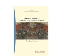 ENSAYOS SOBRE LA FILOSOFÍA DEL SIGLO DE ORO: 20 (COLECCIÓN PENSAMIENTO IBÉRICO E HISPANOAMERICANO)