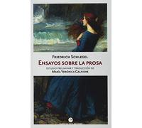 Ensayos sobre la prosa (ENSAYO / ESTUDIOS LITERARIOS)