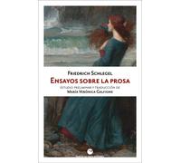 Ensayos sobre la prosa (ENSAYO / ESTUDIOS LITERARIOS)