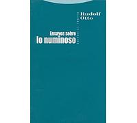 Ensayos Sobre Lo Numinoso (Estructuras y Procesos. Religión)