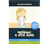 ENSE?AME A DECIR ADIOS (FONDO)