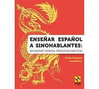 Ense?ar Espa?ol A Sinohablantes:Reflexiones Teoricas;Propues