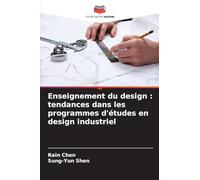 Enseignement du design: tendances dans les programmes d'études en design industriel