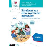 Enseigner aux élèves comment apprendre: 55 séances clés en main avec vidéos à l'appui