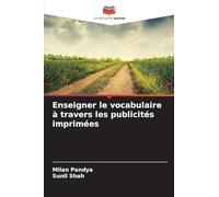 Enseigner le vocabulaire à travers les publicités imprimées
