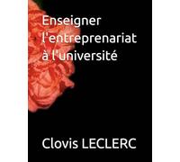 Enseigner l'entreprenariat à l'université