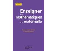 Enseigner Les Mathématiques À Lécole À La Maternelle (ebook)