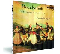 Ensemble Agora - Luigi Boccherini: String Trios op. 47 Nos. 1-6