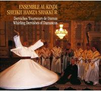 Ensemble Al Kindi - Whirling Dervishes of Damascus