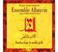 Ensemble Albaycin - Nawba dans Le Mode Grib