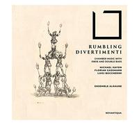 Ensemble Alraune - Rumbling Divertimenti - Kammermusik