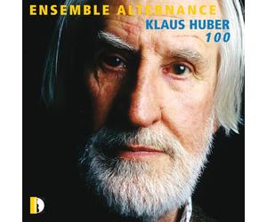 Ensemble Alternance - Klaus Huber 100