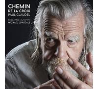 Ensemble AquaViva - Chemin de la Croix - Paul Claudel